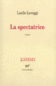 Couverture La Spectatrice (Lucile Laveggi)