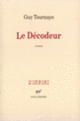 Couverture Le Décodeur (Guy Tournaye)