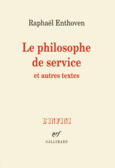 Couverture Le philosophe de service et autres textes ()