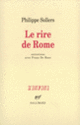 Couverture Le Rire de Rome (Frans De Haes,Philippe Sollers)