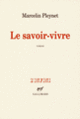 Couverture Le savoir-vivre (Marcelin Pleynet)