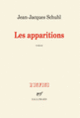 Couverture Les apparitions (Jean-Jacques Schuhl)