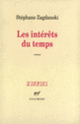Couverture Les Intérêts du temps (Stéphane Zagdanski)