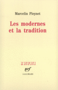 Couverture Les modernes et la tradition ()