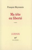 Couverture Ma tête en liberté ()
