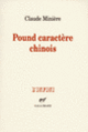 Couverture Pound caractère chinois (Claude Minière)