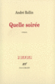 Couverture Quelle soirée (André Rollin)