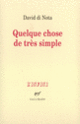 Couverture Quelque chose de très simple (David Di Nota)