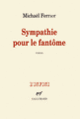 Couverture Sympathie pour le fantôme (Michaël Ferrier)