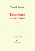 Couverture Tiens ferme ta couronne ()