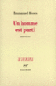 Couverture Un homme est parti (Emmanuel Moses)