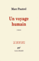 Couverture Un voyage humain (Marc Pautrel)