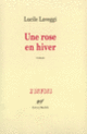 Couverture Une rose en hiver (Lucile Laveggi)