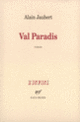 Couverture Val Paradis (Alain Jaubert)