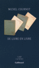 Couverture De livre en livre (Michel Cournot)