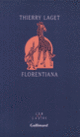 Couverture Florentiana (Thierry Laget)