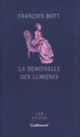 Couverture La Demoiselle des Lumières (François Bott)