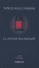 Couverture La maison Maupassant (Patrick Wald Lasowski)