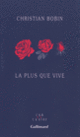 Couverture La plus que vive (Christian Bobin)