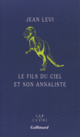 Couverture Le Fils du Ciel et son annaliste ()