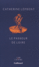 Couverture Le Passeur de Loire (Catherine Lépront)