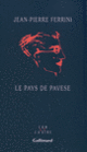 Couverture Le pays de Pavese (Jean-Pierre Ferrini)
