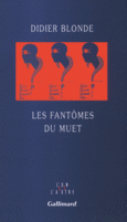 Couverture Les fantômes du muet ()