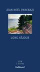 Couverture Long séjour (Jean-Noël Pancrazi)