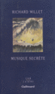 Couverture Musique secrète (Richard Millet)