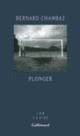 Couverture Plonger (Bernard Chambaz)