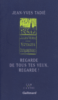Couverture Regarde de tous tes yeux, regarde! ()