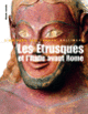 Couverture Les Étrusques et l'Italie avant Rome (Ranuccio Bianchi Bandinelli,Antonio Giuliano)
