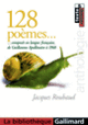 Couverture 128 poèmes composés en langue française, de Guillaume Apollinaire à 1968 ( Anthologies,Collectif(s) Collectif(s),Jacques Roubaud)