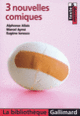 Couverture 3 nouvelles comiques (Alphonse Allais,Marcel Aymé,Eugène Ionesco)