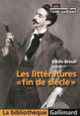 Couverture Les littératures «fin de siècle» (Eddie Breuil)