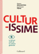 Couverture Culturissime (Florence Braunstein,Jean-François Pépin)