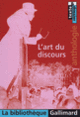 Couverture L'art du discours ( Anthologies,Collectif(s) Collectif(s))