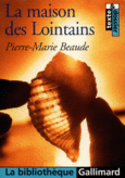 Couverture La Maison des Lointains ()