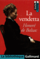 Couverture La Vendetta (Honoré de Balzac)