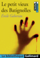 Couverture Le Petit vieux des Batignolles (Émile Gaboriau)