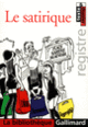 Couverture Le satirique ( Anthologies,Collectif(s) Collectif(s))