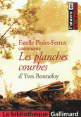 Couverture Les planches courbes d'Yves Bonnefoy ()