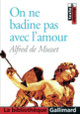 Couverture On ne badine pas avec l'amour (Alfred de Musset)