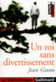 Couverture Un roi sans divertissement (Jean Giono)
