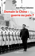 Couverture Demain la Chine : guerre ou paix ? ()