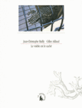 Couverture Le visible est le caché (,Jean-Christophe Bailly)