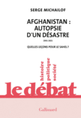 Couverture Afghanistan : autopsie d'un désastre, 2001-2021 ()