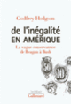 Couverture De l'inégalité en Amérique (Godfrey Hodgson)