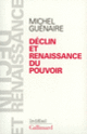 Couverture Déclin et renaissance du pouvoir (Michel Guénaire)