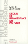 Couverture Déclin et renaissance du pouvoir ()
